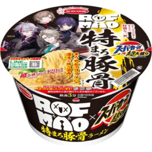 超大盛りスーパーカップ×ROF-MAO（特まろ豚骨ラーメン）